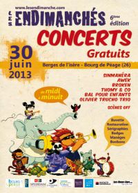 Les endimanchés, concerts gratuits. Le dimanche 30 juin 2013 à Bourg de péage. Drome. 